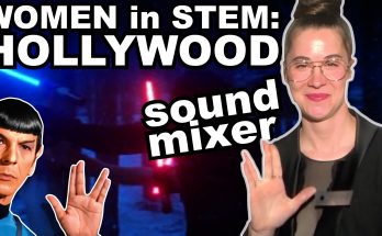 Women in STEM: Hollywood Sound Mixer Amanda Beggs